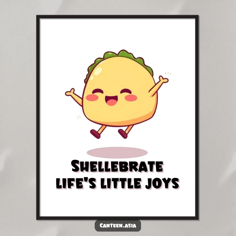 Funny free printable wall art: a grinning taco with tiny legs captured mid-air during a hilarious playful jump.