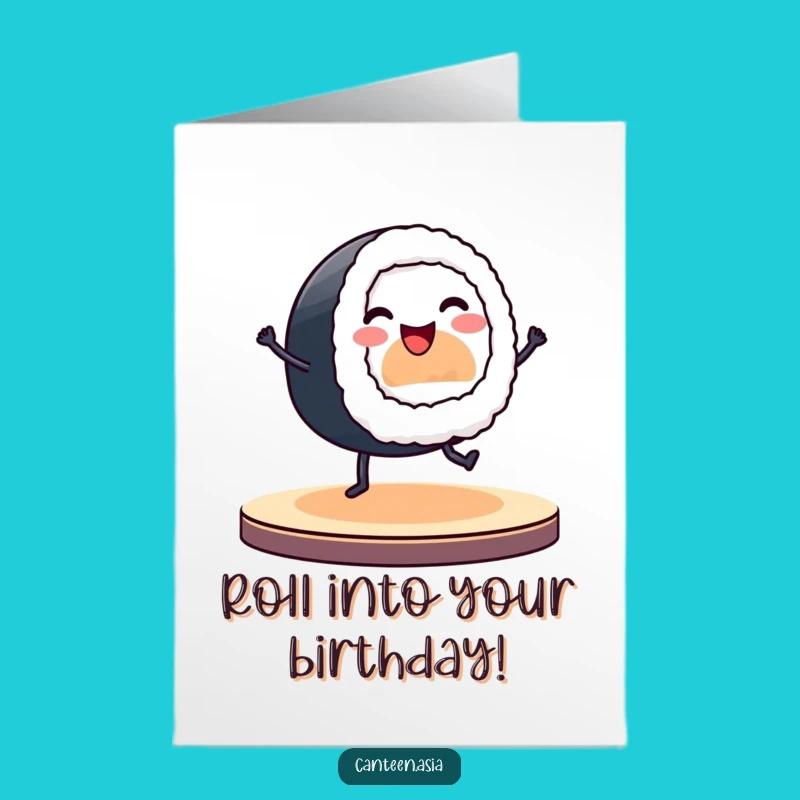 Free Printable Birthday Card: Sushi Roll's Energetic Birthday Dance!