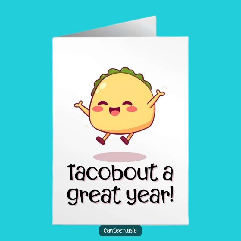 Free Printable Funny Taco Birthday Card - Hilarious Jumping Taco Downloadable Gift