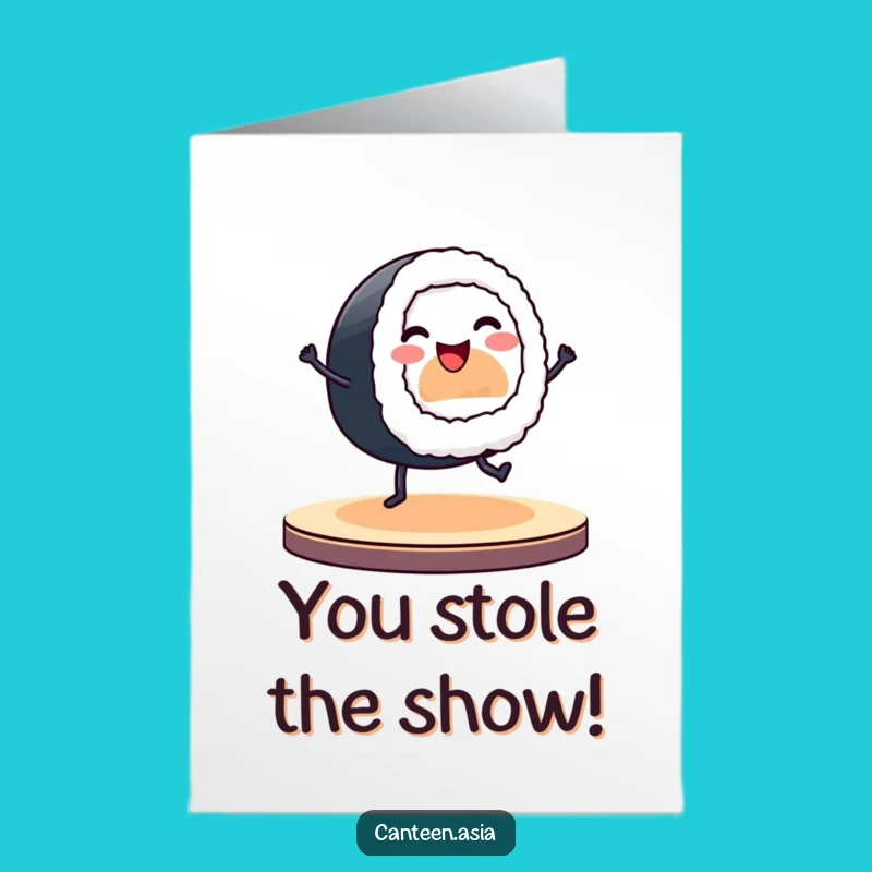 Free Printable Congrats Card: Sushi Roll Dances to Victory!