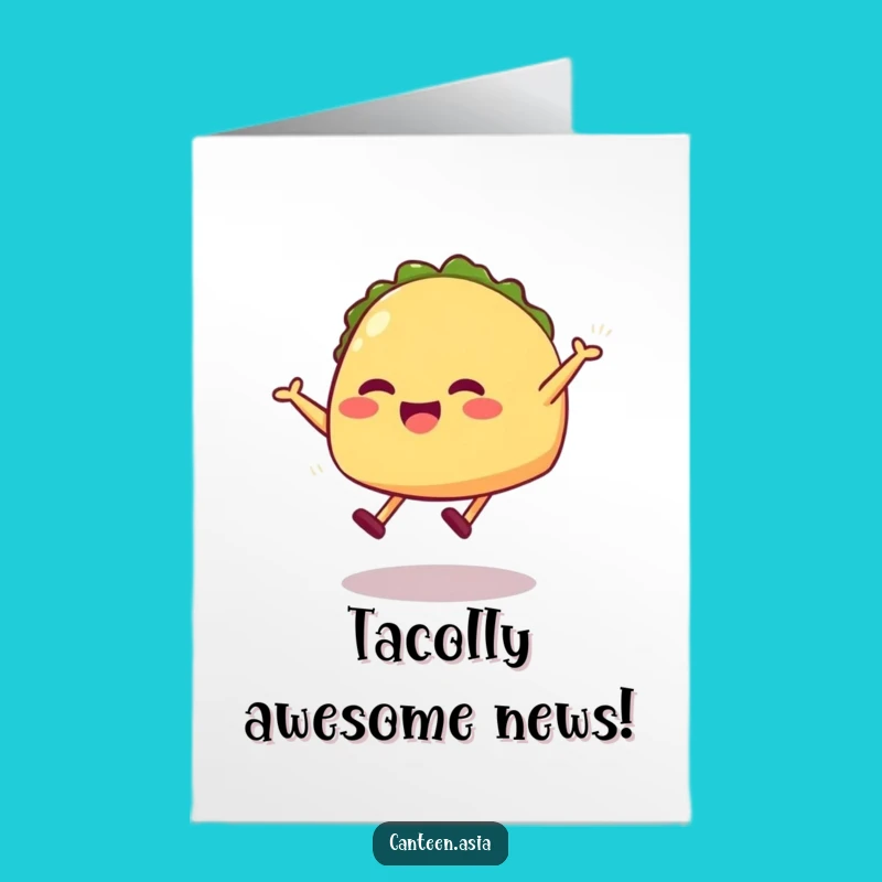 Free Printable Funny Taco Congratulations Card - Jumping Taco Downloadable for Celebs