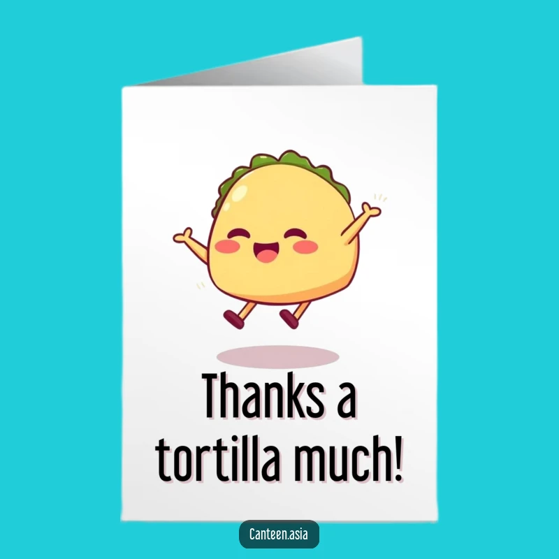 Free Printable Funny Taco Thank You Card - Grinning Taco Downloadable Gratitude Gift