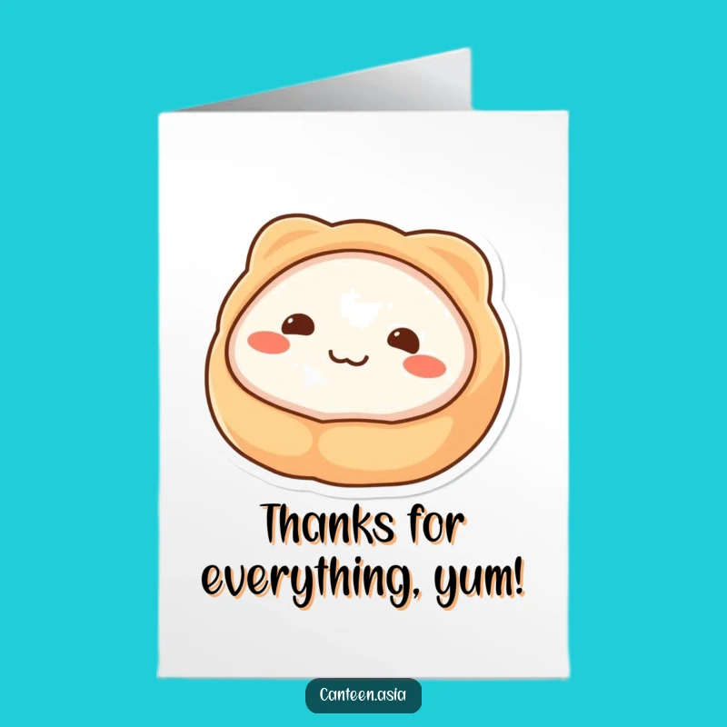 Free Printable Thank You Card: Smiling Dim Sum Pal! Unique Downloadable Gift